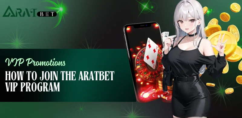 how to join the Aratbet VIP program